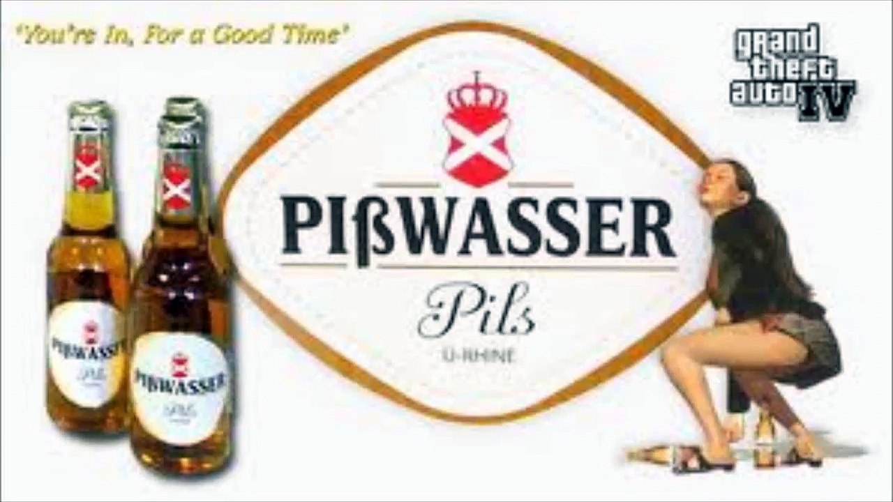 GTA IV - Pißwasser Advertisement 2 (Lyrics in description)