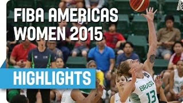 Brazil v Venezuela - Game Highlights - Group B - 2015 FIBA Americas Women's Championship