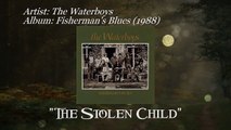 The Waterboys - The Stolen Child (1988) (Remaster) [720p HD]