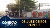 Os Justiceiros - Parte 2