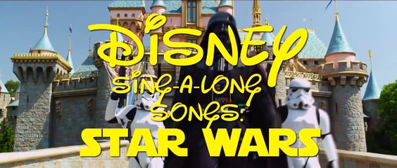 Star Wars VII Disney Sing-Along Songs