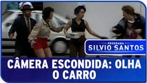 Câmera Escondida: Olha o Carro