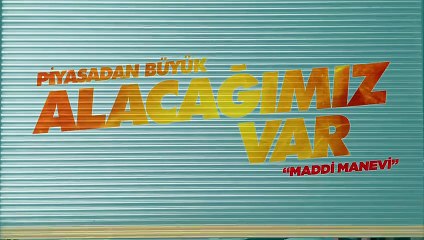 Piyasadan Büyük Alacağımız Var  Fragman