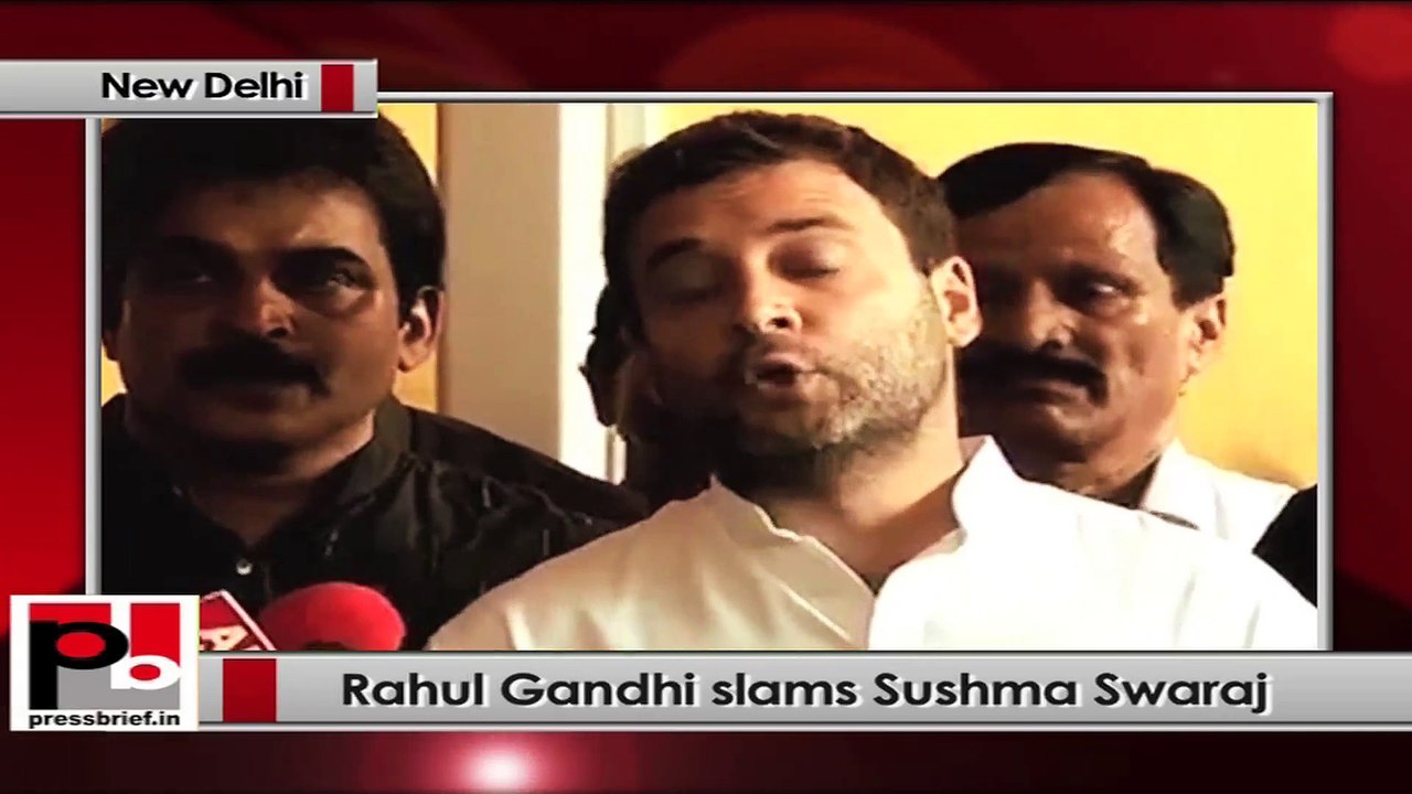 Tell the nation about the financial transaction between Lalit Modi and your family: Rahul Gandhi tells Sushma Swaraj