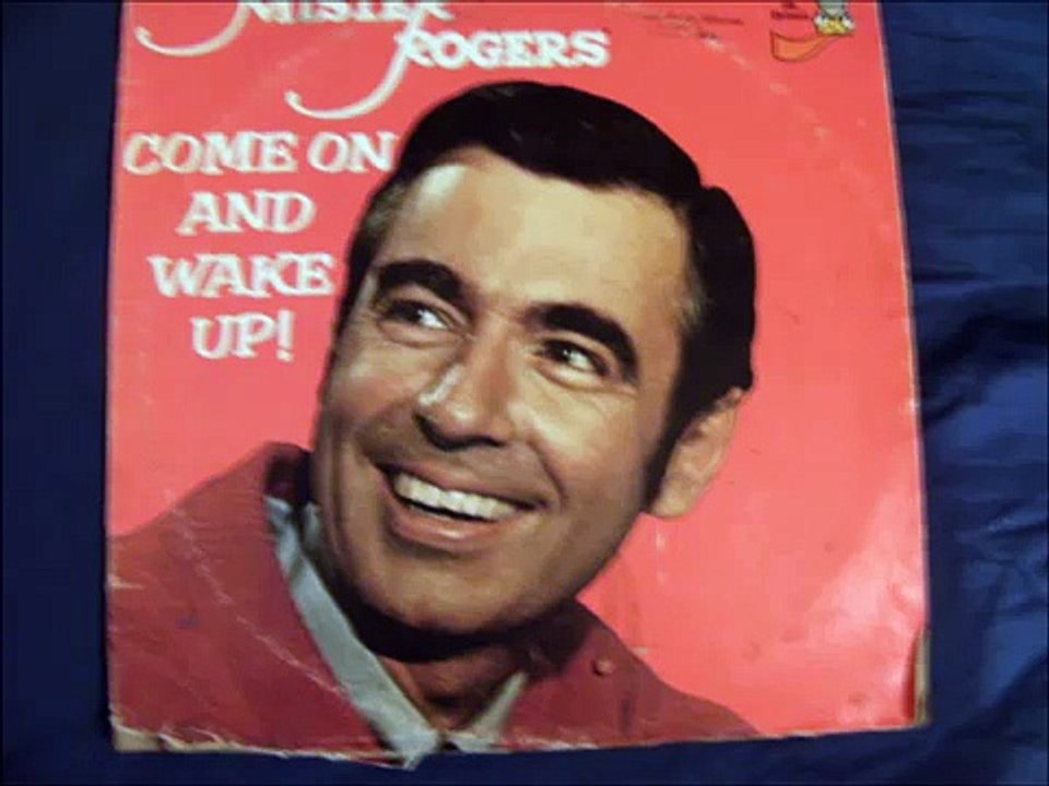 Mister Rogers: "Come On and Wake Up!" (1/4)