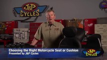 Choosing the Right Motorcycle Seat or Cushion by J&P Cycles