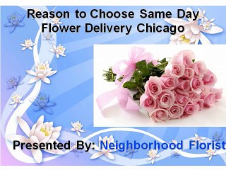 Advantages of Same Day Flower Delivery in Chicago