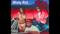Mitchy Slick - Mitchy Tales Bonus Track feat Deltrice