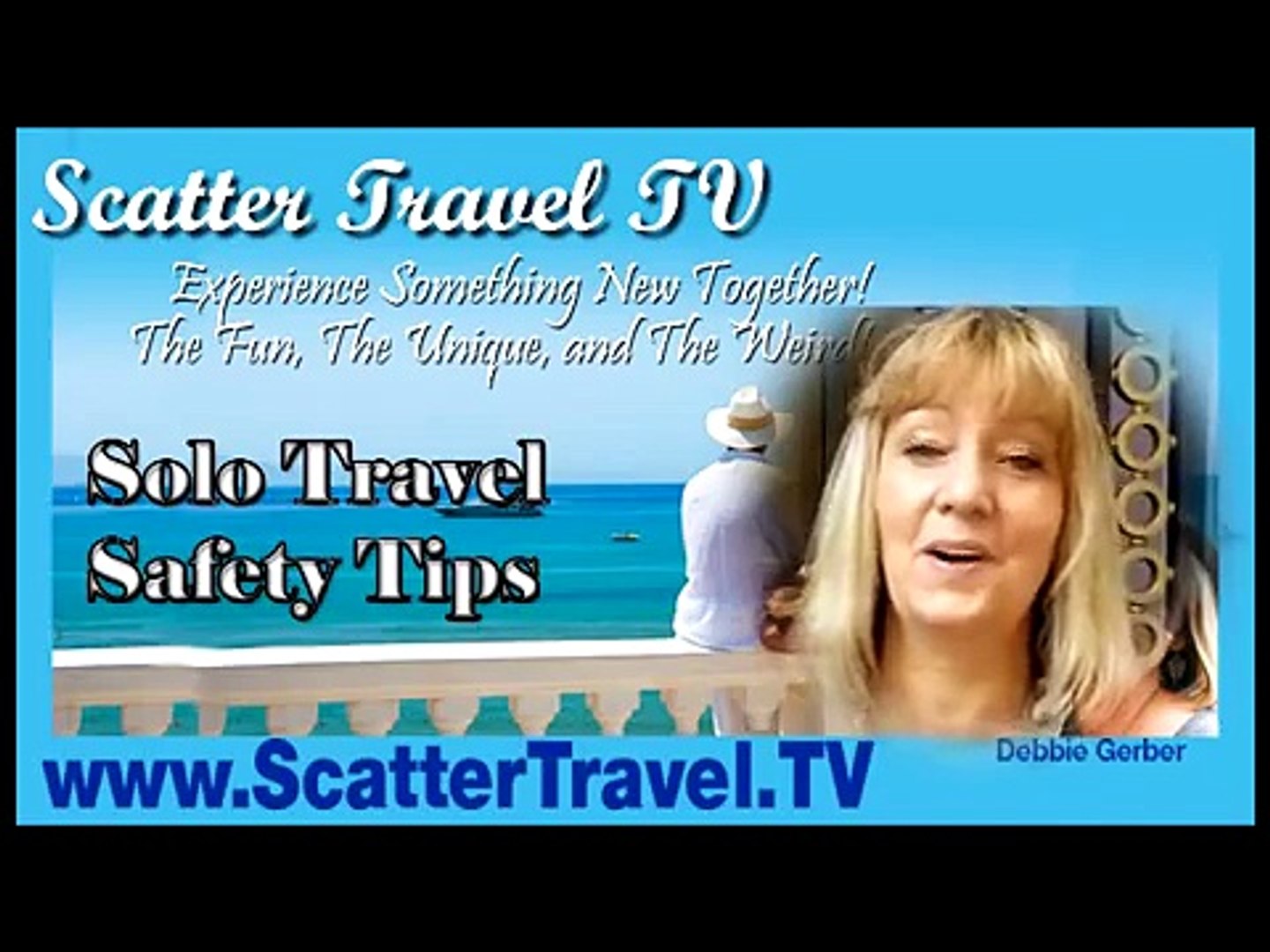 Traveling Tips and Travel Checklist, Solo Travel Safety Tips [Quick Travel Tips #37b]