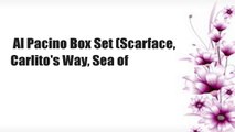 Al Pacino Box Set (Scarface, Carlito's Way, Sea of