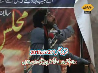 Zakir Waseem Abbas Baloch Majlis 2 June 2015 Channi Joway Shah Phalia