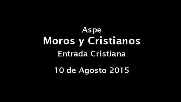 2015 Aspe - Moros y Cristianos