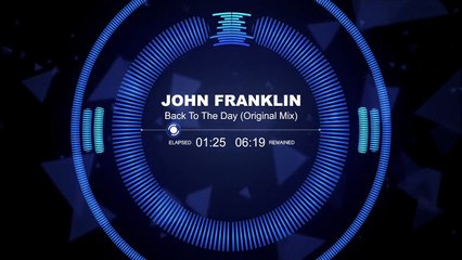 New Deep-, Tech-House 2015 "Back To The Day" (Original Mix) John Franklin
