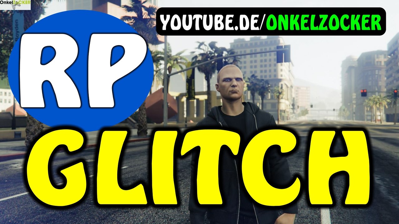 Gta 5 money glitch + rp glitch "fast & easy rp & money glitch gameplay by youtube.de / onkelzocker