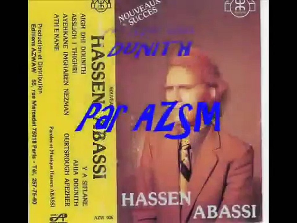 HASSEN ABASSI - AYIGH DHI DUNITH