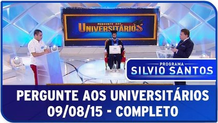 Pergunte Aos Universitários - 09.08.15 - Completo