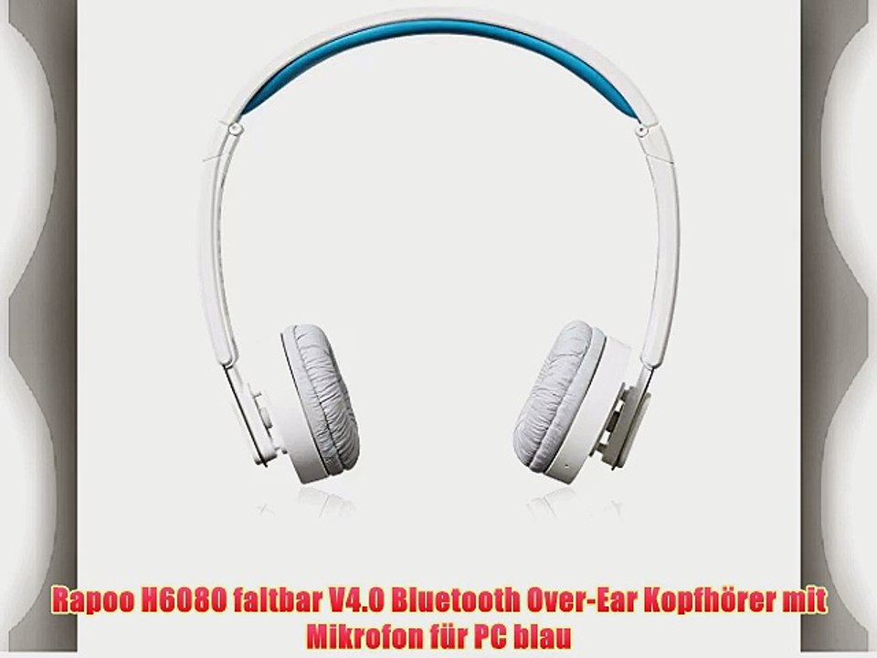 Rapoo H6080 faltbar V4.0 Bluetooth Over-Ear Kopfh?rer mit Mikrofon f?r PC blau
