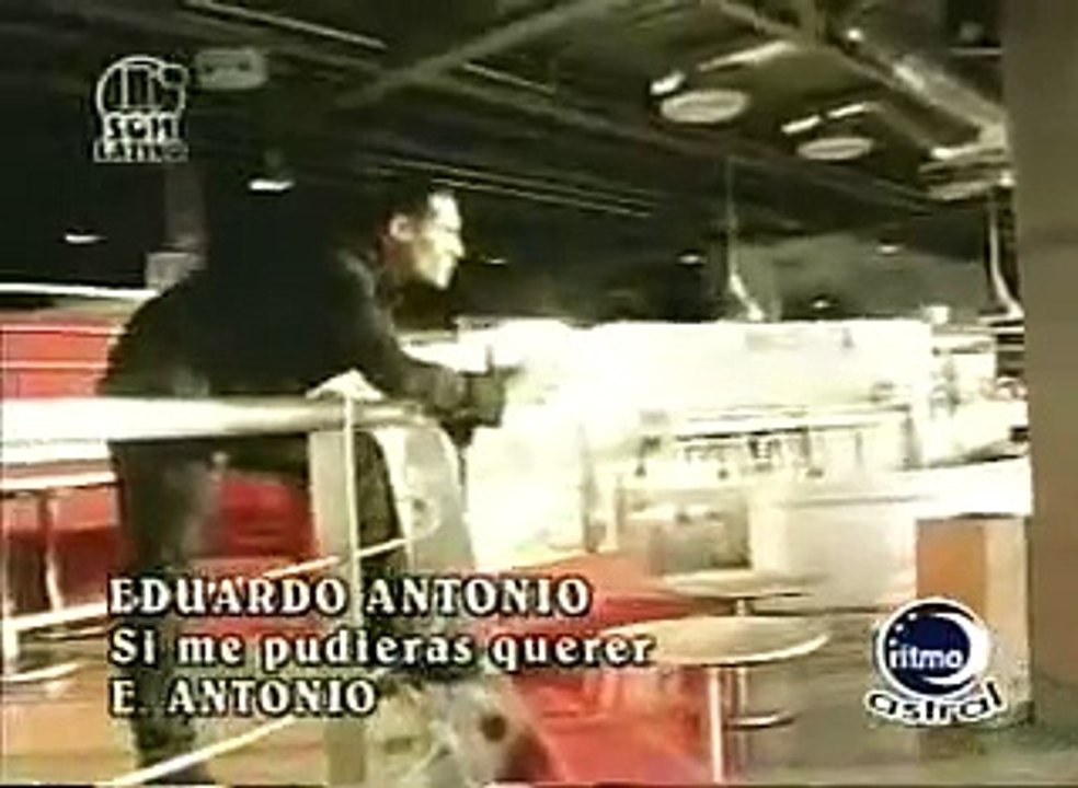 EDUARDO ANTONIO si me pudieras querer