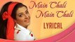 Main Chali Main Chali With Lyrics | Padosan | Lata Mangeshkar Hit Songs