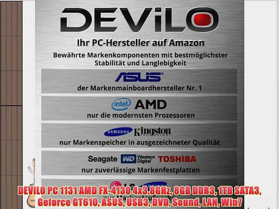 DEViLO PC 1131 AMD FX-4130 4x3.8GHz 8GB DDR3 1TB SATA3 Geforce GT610 ASUS USB3 DVD Sound LAN