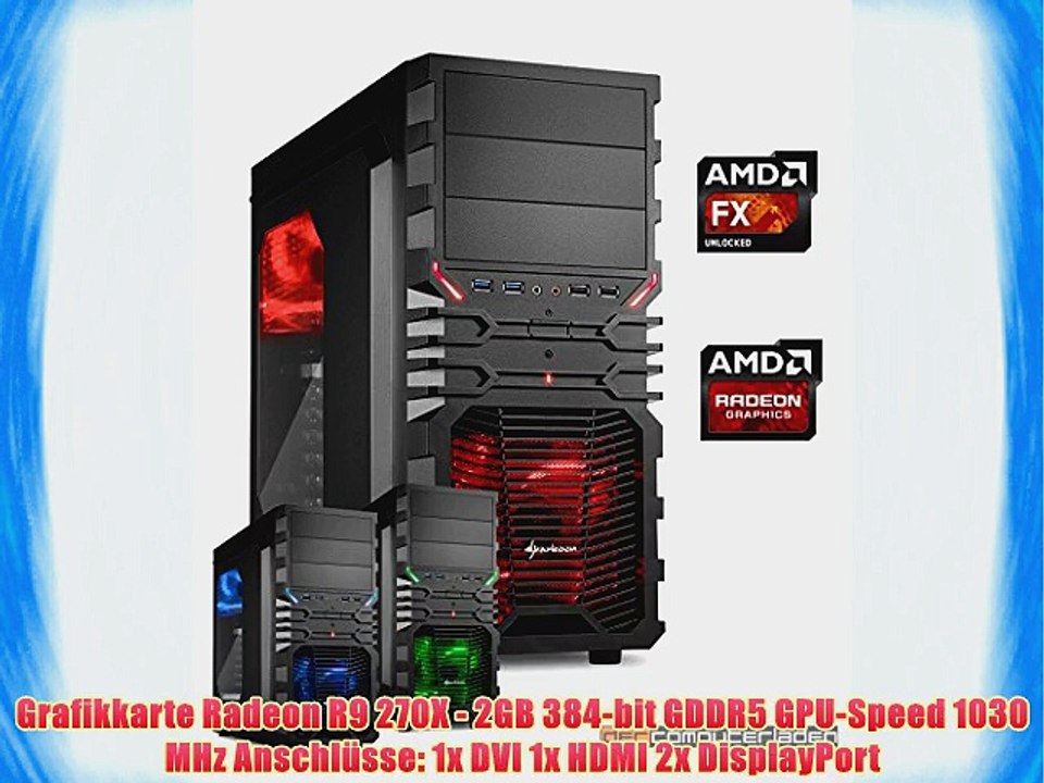 dercomputerladen Gamer PC System AMD FX-6300 6x35 GHz 16GB RAM 2000GB HDD Radeon R9 270X -2GB
