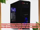 Ankermann-PC WildRabbit GAMER AMD A10-6800K Black Edition 4x 4.10GHz Turbo: 4.40GHz Sapphire