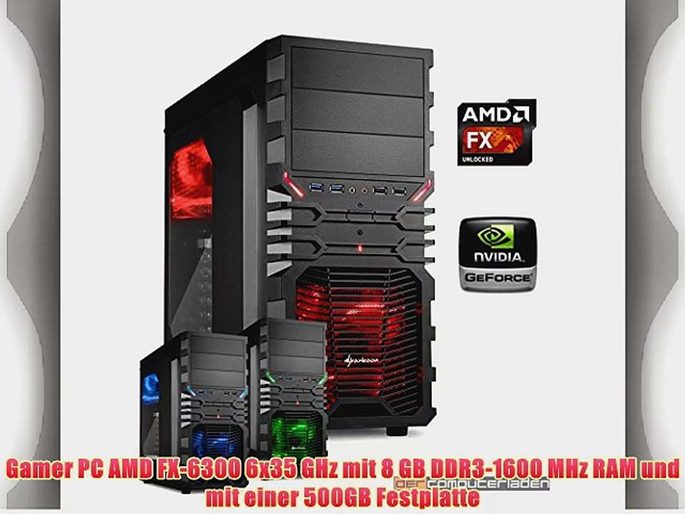 dercomputerladen Gamer PC System AMD FX-6300 6x35 GHz 8GB RAM 500GB HDD nVidia GTX750 -2GB