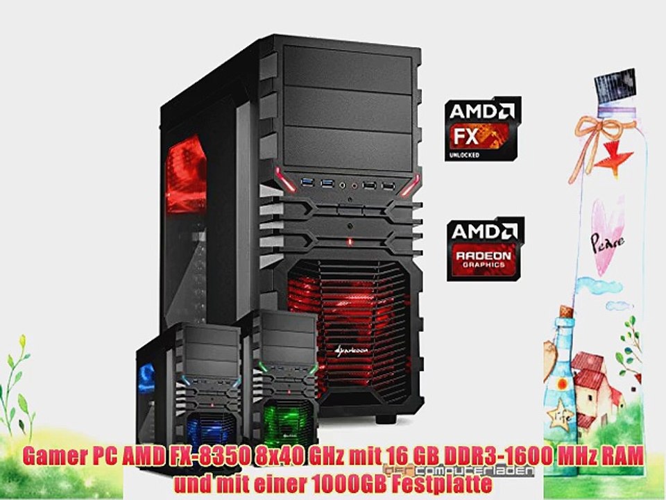 dercomputerladen Gamer PC System AMD FX-8350 8x40 GHz 16GB RAM 1000GB HDD Radeon R9 285 -2GB