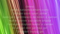 Gülşen - Bir An Gel - 2010 TÜRKÇE KARAOKE