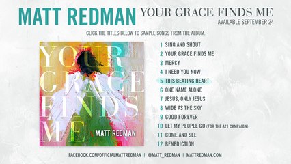 Matt Redman - Your Grace Finds Me (Album Sampler)