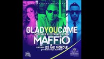 Maffio Ft. Ize Ft. Monique - Glad You Came (Merengue Electronico RMX)