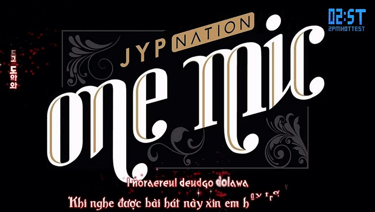 [Vietsub + Kara - 2ST] Comeback When You Here This Song - JYP Nation @ JYP Nation Korea 2014 ‘One Mic’