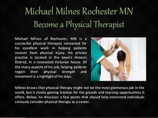 Michael milnes rochester mn physical therapist expert