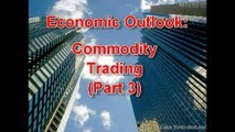 Commodity Trading - Part 3:  Commodity Cycles