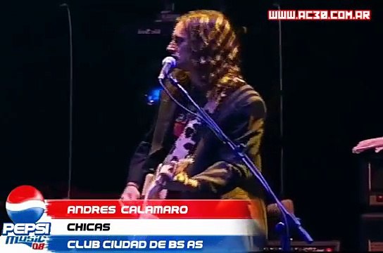 Andrés Calamaro - Chicas || Pepsi Music 08