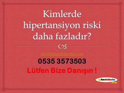 Hipertansiyon_tedavisi 0535 3573503,hipertansiyon nasıl düşürülür,hipertansiyon nedir,hipertansiyon belirtileri,hipertan