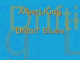 Albert King - Driftin' Blues