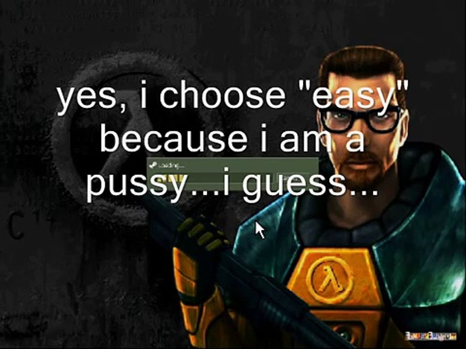 Half Life 1 [part 1]