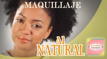 Maquillaje Natural | ESTILO NOSOTRAS