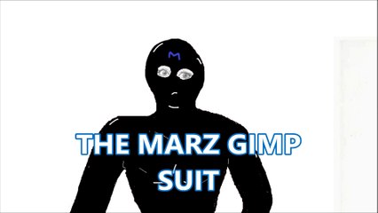 The Marz Gimp Suit