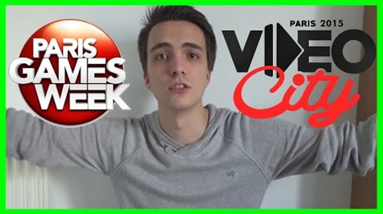 Paris Games Week et Video City Paris !