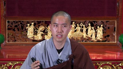 [English] Buddhist Morality_ The Five Precepts - Lecture 4 - Ven. Hong Ci