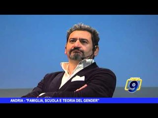 ANDRIA | "Famiglia, scuola e teoria del gender"