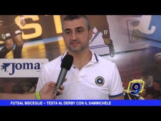 FUTSAL BISCEGLIE | Testa al derby con il Sammichele