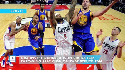 NBA investigating Austin Rivers for throwing seat cushion that struck fan