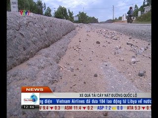 Xe quá tải cày nát đường quốc lộ