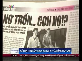 Dấu hiệu lừa đảo trong dịch vụ tư vấn hỗ trợ vay vốn