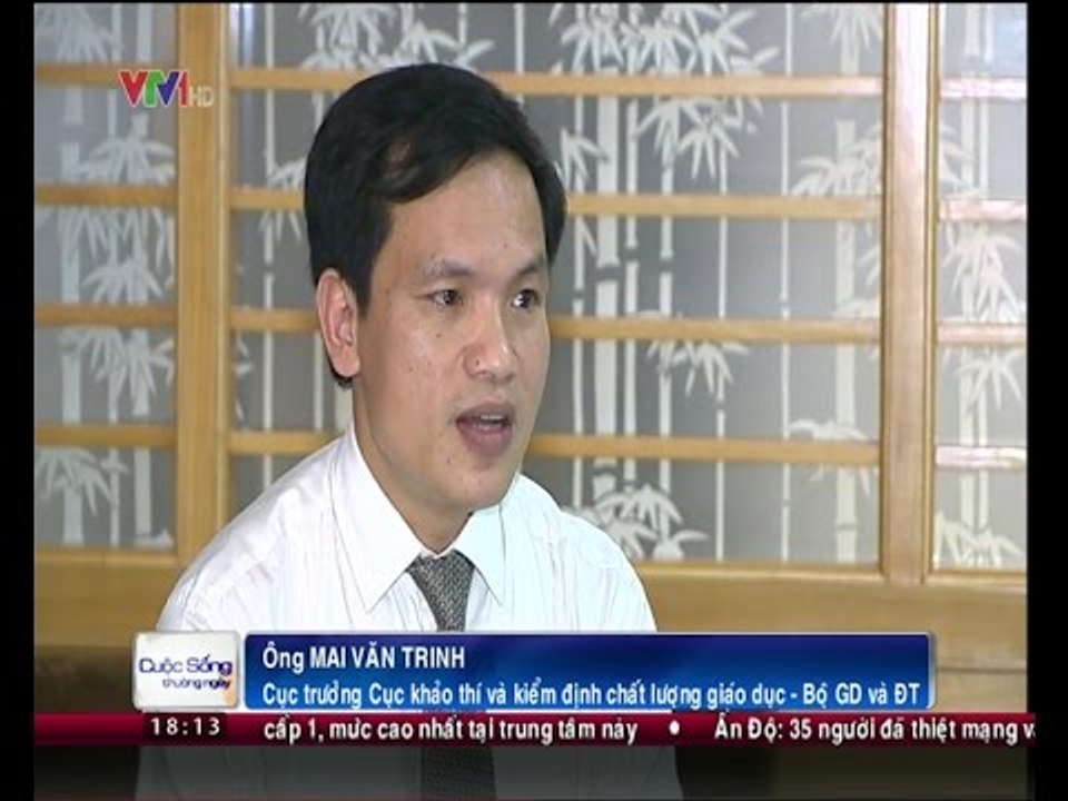 PV ông Mai Văn Trinh - Cục trưởng Cục khảo thi và kiểm định chất lượng giáo dục - Bộ GD và ĐT