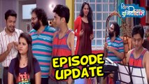 Dil Dosti Duniyadari | 29th Oct 2015 | Episode Update | Zee Marathi Serial