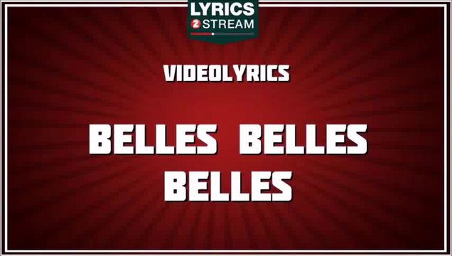 Belles Belles Belles - Claude Francois - paroles